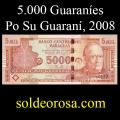 Billetes 2008 2- 5.000 Guaran�es